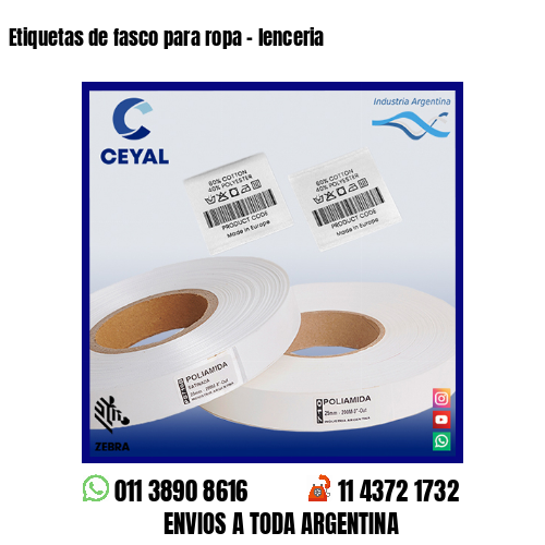 Etiquetas de fasco para ropa – lenceria