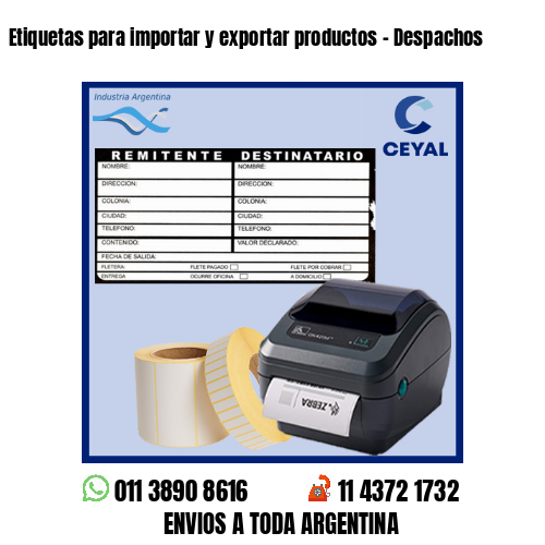 Etiquetas para importar y exportar productos – Despachos