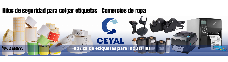 Hilos de seguridad para colgar etiquetas - Comercios de ropa