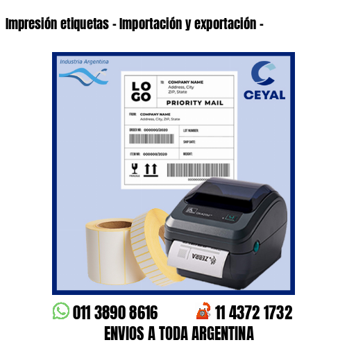 Impresión etiquetas – Importación y exportación –