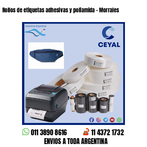 Rollos de etiquetas adhesivas y poliamida – Morrales