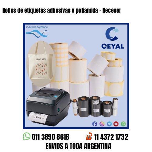 Rollos de etiquetas adhesivas y poliamida – Neceser