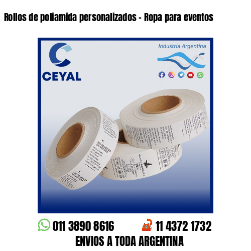 Rollos de poliamida personalizados – Ropa para eventos