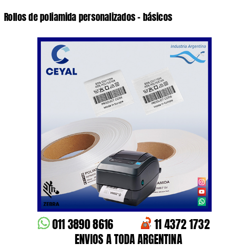Rollos de poliamida personalizados – básicos