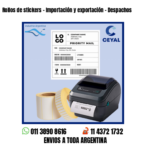 Rollos de stickers – Importación y exportación – Despachos