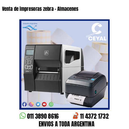 Venta de impresoras zebra – Almacenes