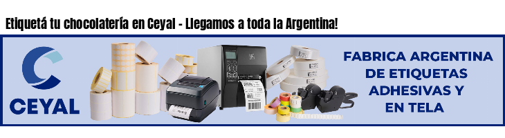 Etiquetá tu chocolatería en Ceyal - Llegamos a toda la Argentina!