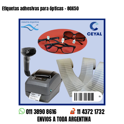 Etiquetas adhesivas para ópticas – 80X50