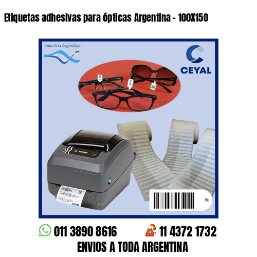 Etiquetas adhesivas para ópticas Argentina – 100X150