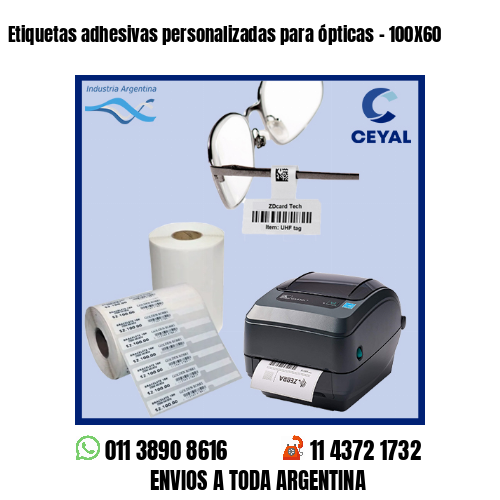 Etiquetas adhesivas personalizadas para ópticas – 100X60