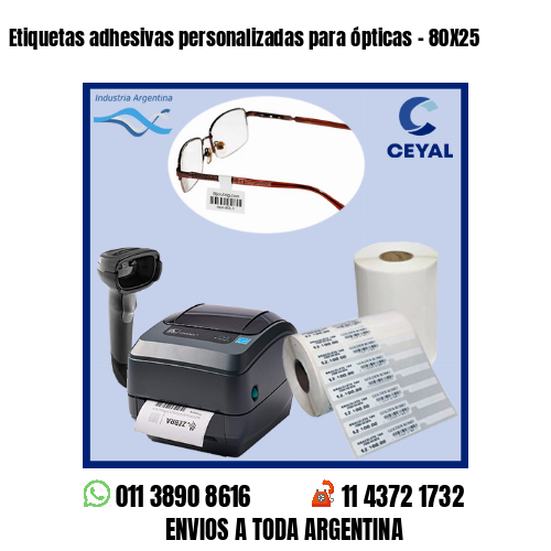 Etiquetas adhesivas personalizadas para ópticas – 80X25