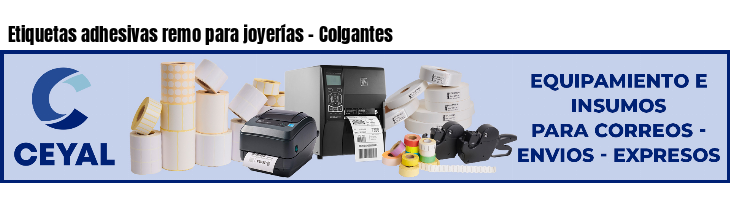 Etiquetas adhesivas remo para joyerías - Colgantes