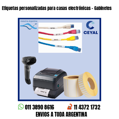 Etiquetas personalizadas para casas electrónicas – Gabinetes