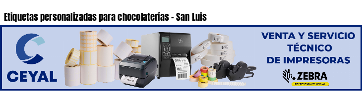 Etiquetas personalizadas para chocolaterías - San Luis