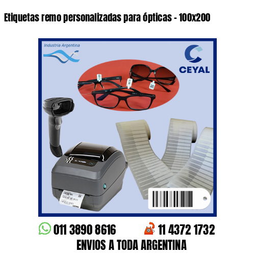 Etiquetas remo personalizadas para ópticas – 100×200