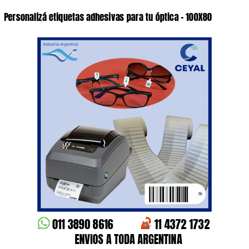 Personalizá etiquetas adhesivas para tu óptica – 100X80