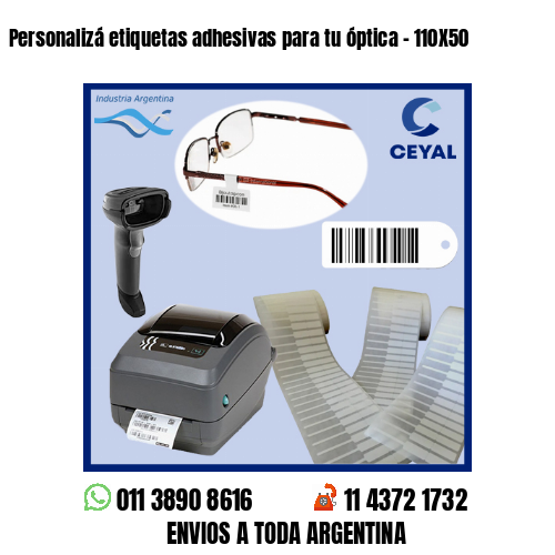Personalizá etiquetas adhesivas para tu óptica – 110X50