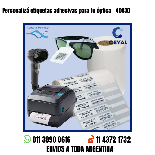 Personalizá etiquetas adhesivas para tu óptica – 40X30