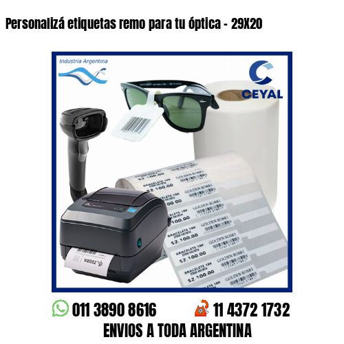 Personalizá etiquetas remo para tu óptica – 29X20