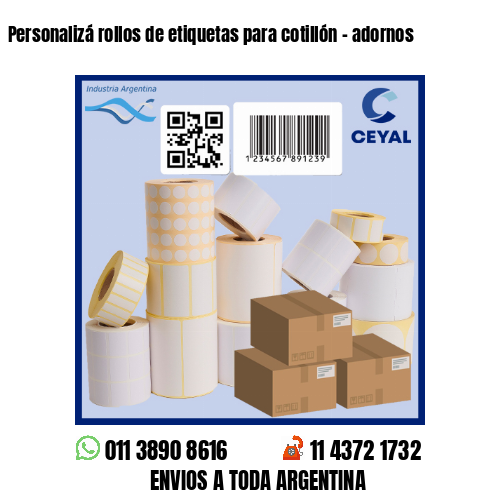 Personalizá rollos de etiquetas para cotillón – adornos