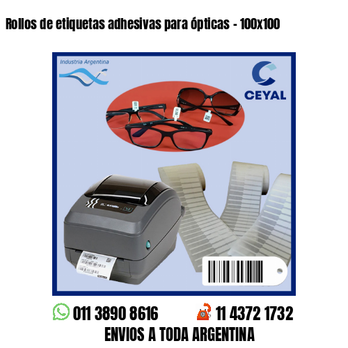 Rollos de etiquetas adhesivas para ópticas – 100×100