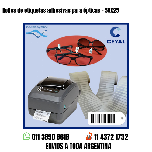 Rollos de etiquetas adhesivas para ópticas – 50X25