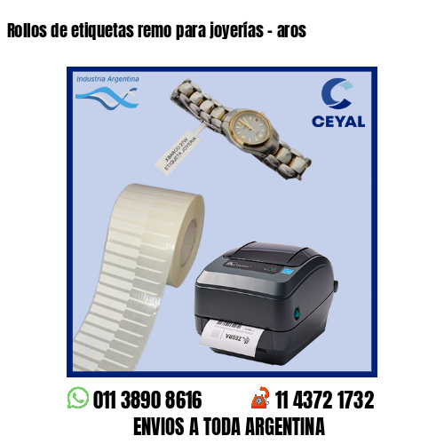 Rollos de etiquetas remo para joyerías – aros