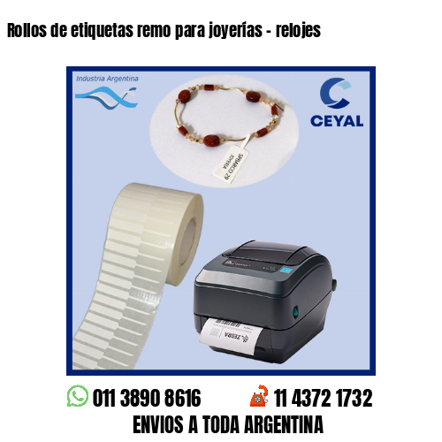 Rollos de etiquetas remo para joyerías – relojes