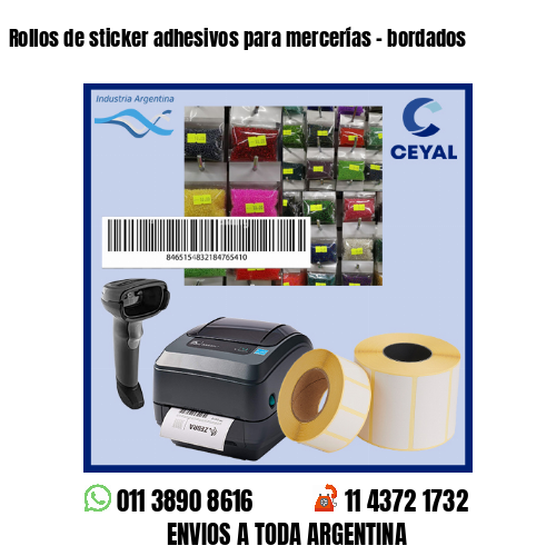 Rollos de sticker adhesivos para mercerías – bordados