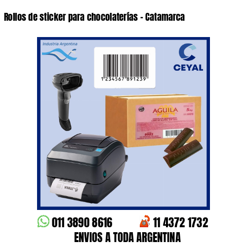 Rollos de sticker para chocolaterías – Catamarca