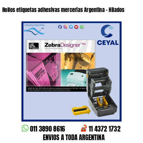 Rollos etiquetas adhesivas mercerías Argentina – Hilados