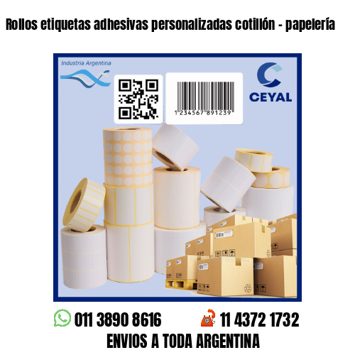 Rollos etiquetas adhesivas personalizadas cotillón – papelería