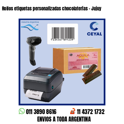Rollos etiquetas personalizadas chocolaterías – Jujuy