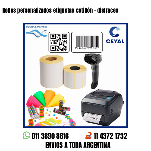 Rollos personalizados etiquetas cotillón – disfraces
