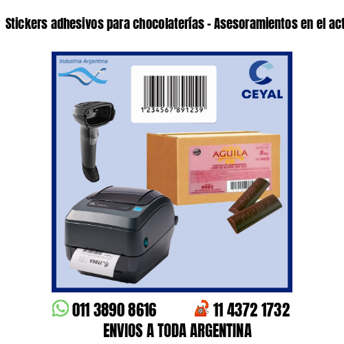 Stickers adhesivos para chocolaterías – Asesoramientos en el acto!