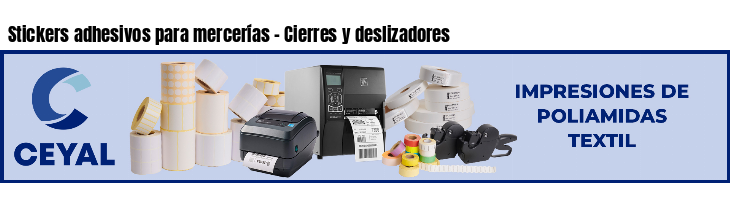 Stickers adhesivos para mercerías - Cierres y deslizadores