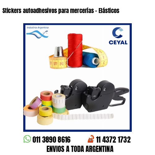 Stickers autoadhesivos para mercerías – Elásticos