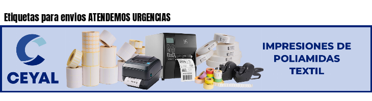Etiquetas para envios ATENDEMOS URGENCIAS