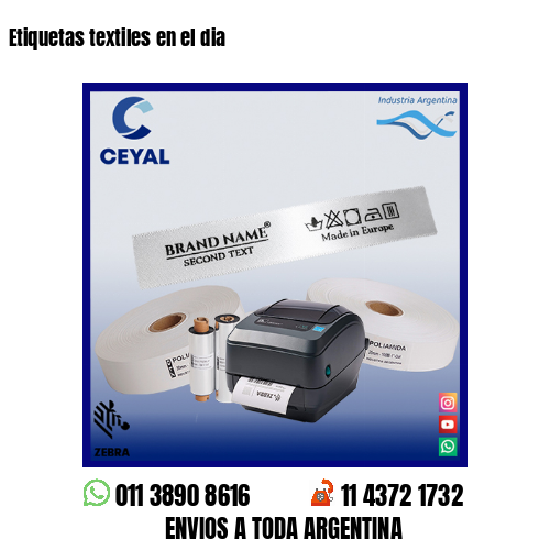 Etiquetas textiles en el dia