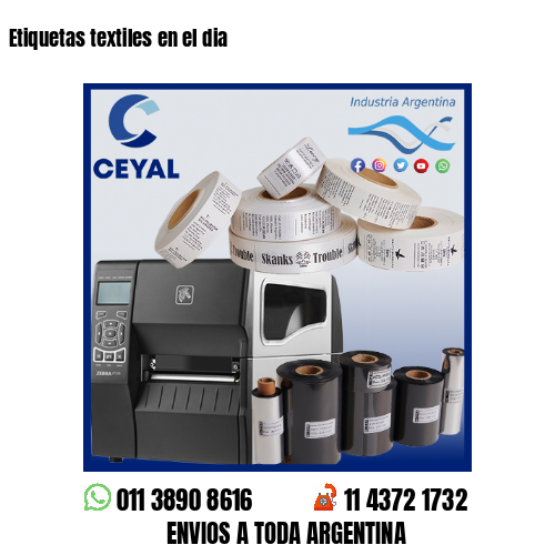 Etiquetas textiles en el dia