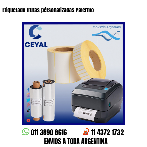 Etiquetado frutas pérsonalizadas Palermo