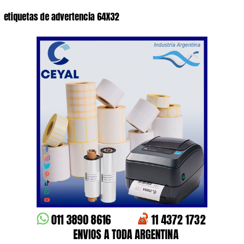 etiquetas de advertencia 64X32