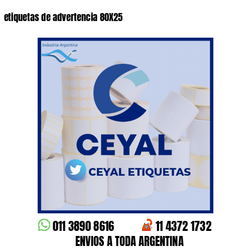 etiquetas de advertencia 80X25