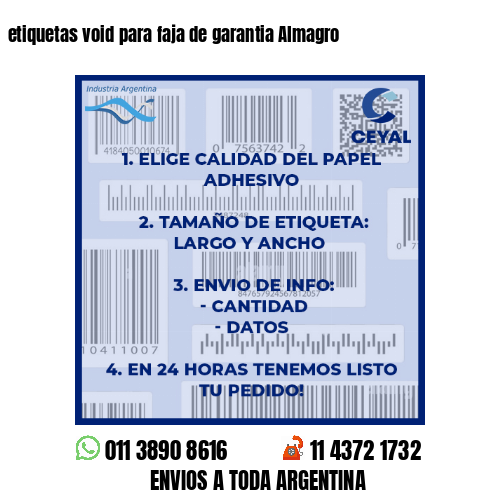 etiquetas void para faja de garantia Almagro