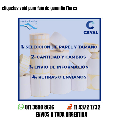 etiquetas void para faja de garantia Flores