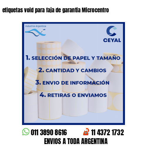 etiquetas void para faja de garantia Microcentro