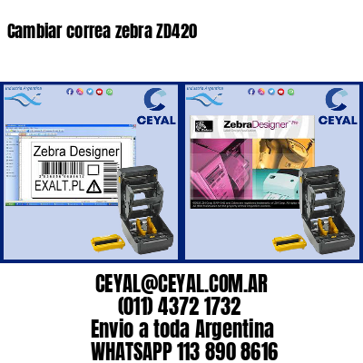 Cambiar correa zebra ZD420