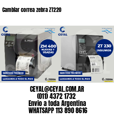 Cambiar correa zebra ZT220