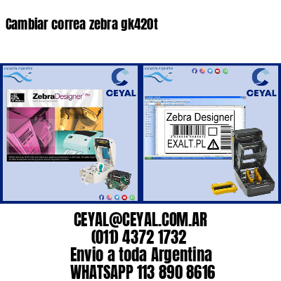 Cambiar correa zebra gk420t
