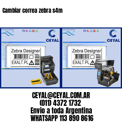 Cambiar correa zebra s4m